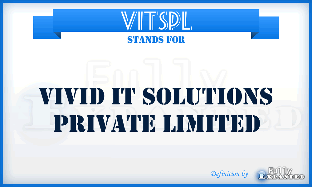 VITSPL - Vivid IT Solutions Private Limited
