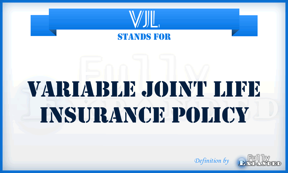 VJL - Variable Joint Life insurance policy