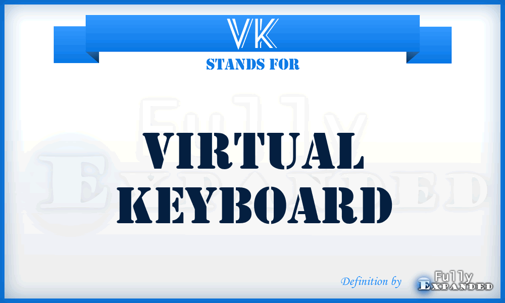 VK - Virtual Keyboard
