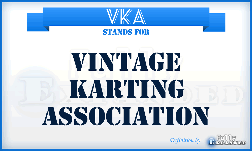 VKA - Vintage Karting Association