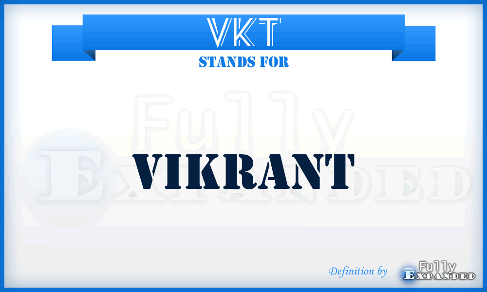 VKT - Vikrant