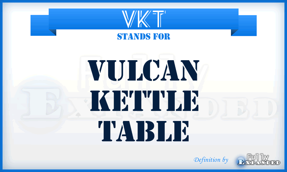 VKT - Vulcan Kettle Table