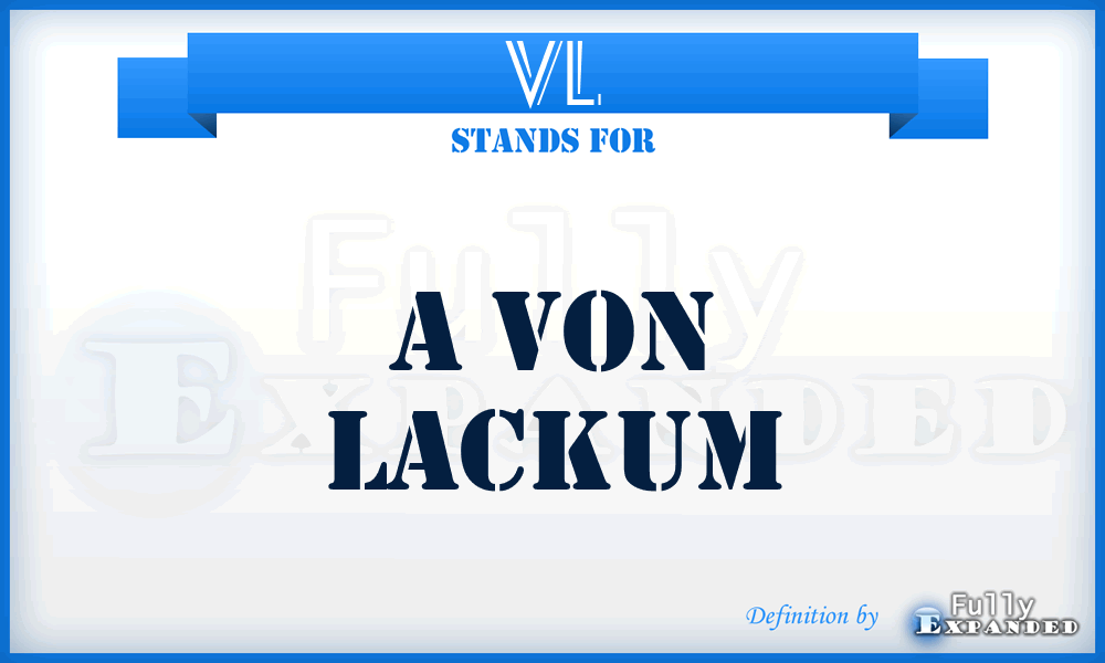 VL - A Von Lackum