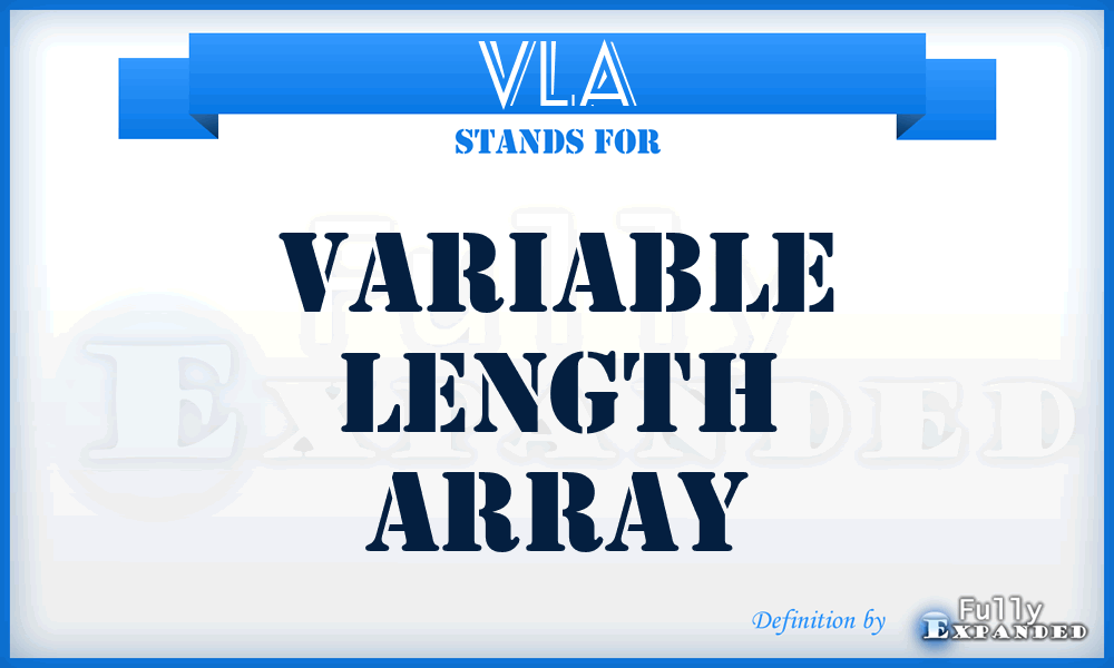 VLA - Variable Length Array