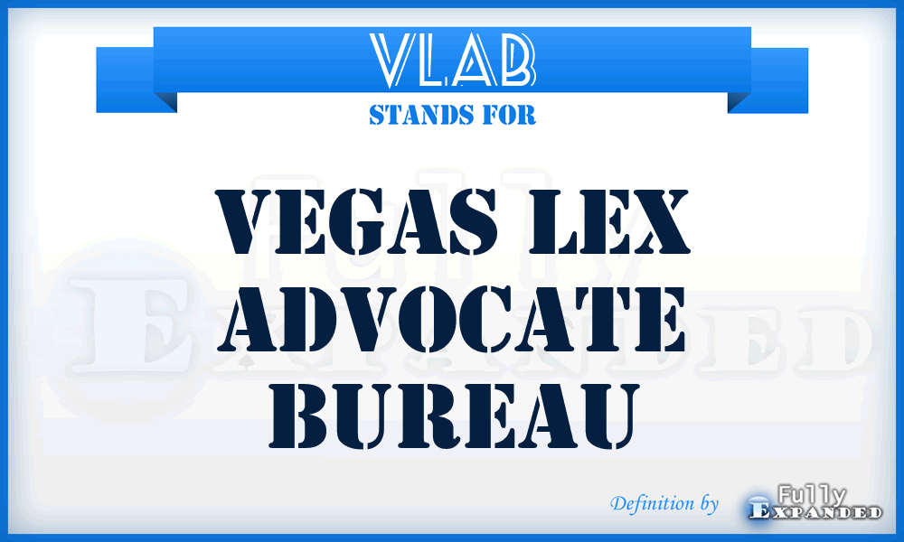 VLAB - Vegas Lex Advocate Bureau