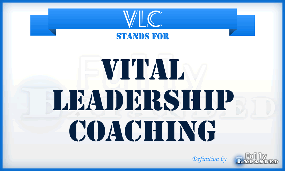 VLC - Vital Leadership Coaching