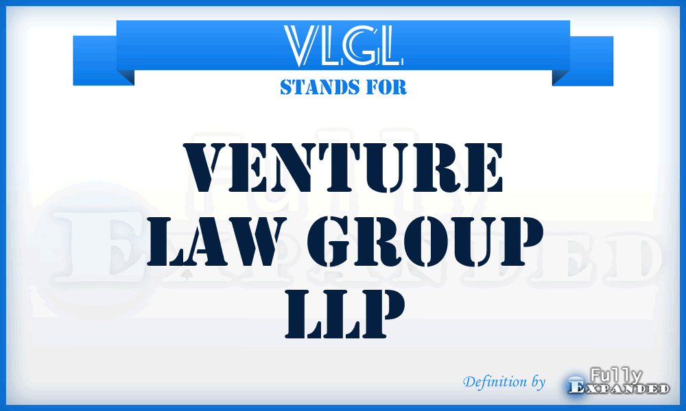 VLGL - Venture Law Group LLP