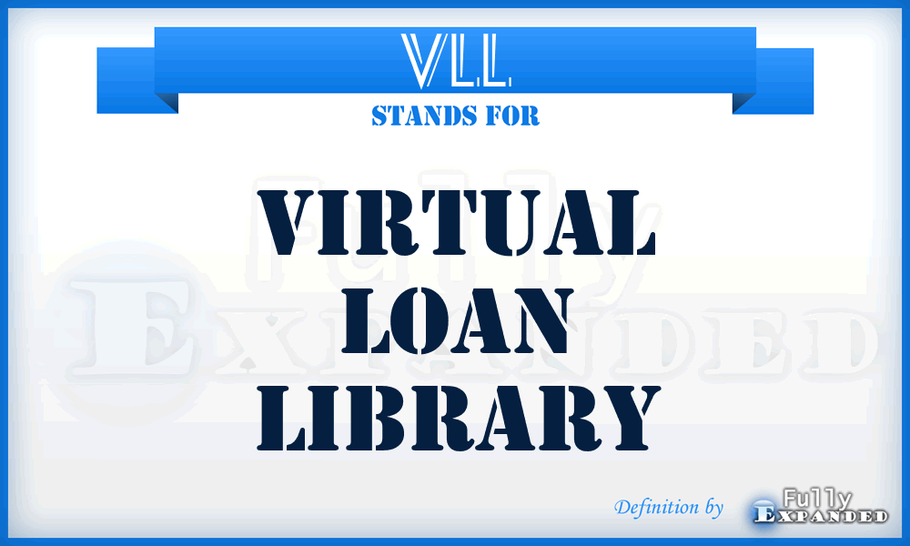 VLL - Virtual Loan Library