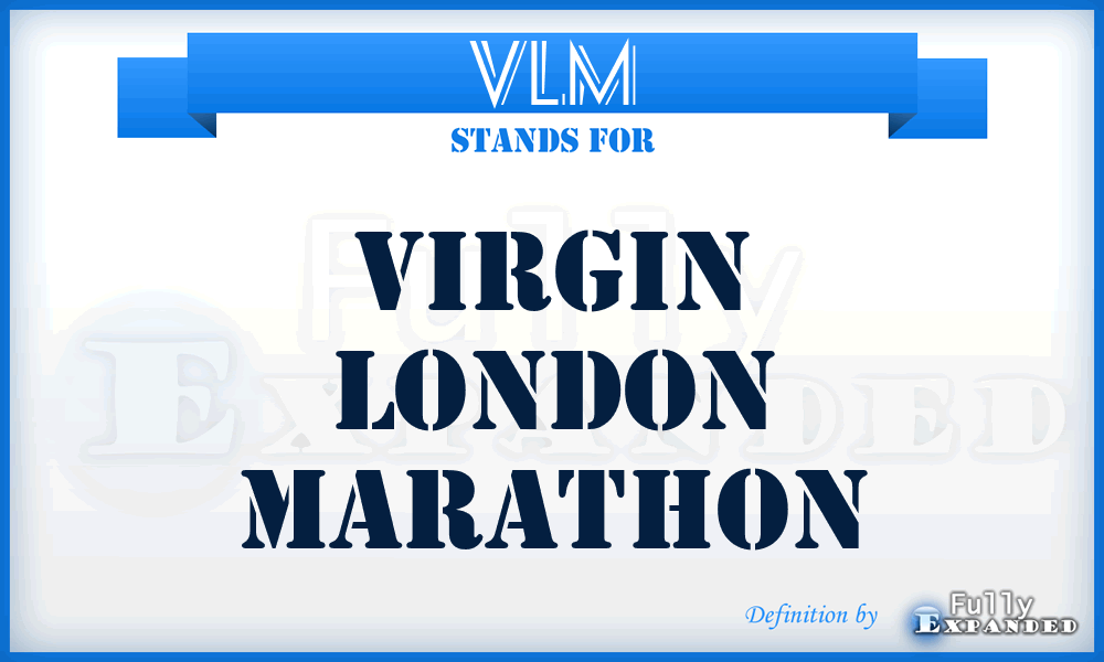 VLM - Virgin London Marathon