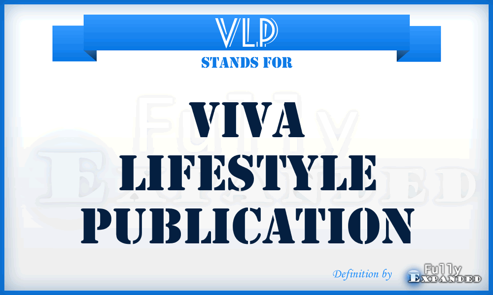 VLP - Viva Lifestyle Publication