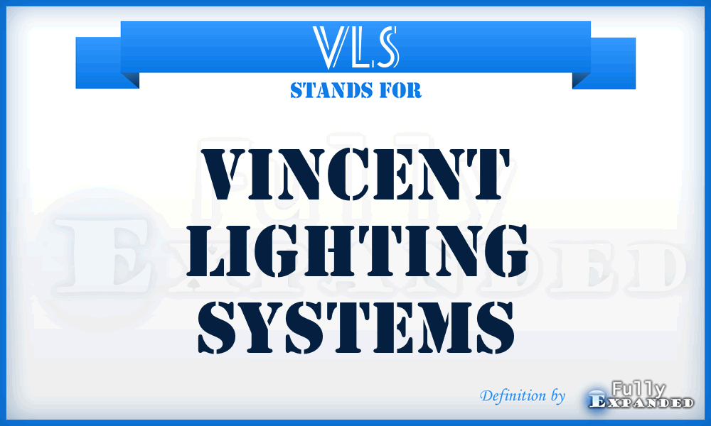VLS - Vincent Lighting Systems