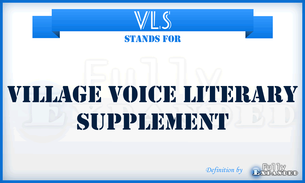 VLS - Village Voice Literary Supplement