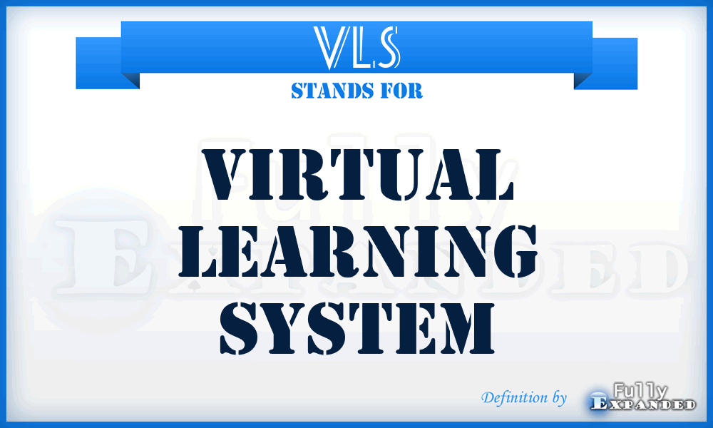 VLS - Virtual Learning System