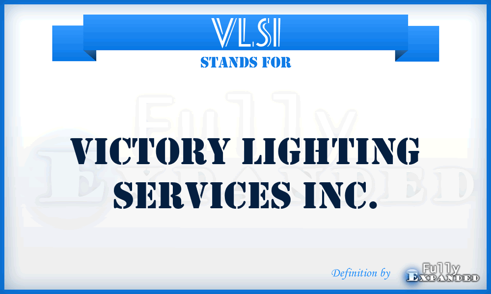 VLSI - Victory Lighting Services Inc.