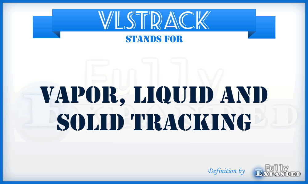 VLSTRACK - vapor, liquid and solid tracking