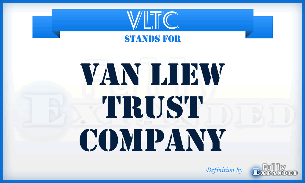 VLTC - Van Liew Trust Company