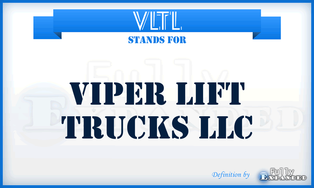 VLTL - Viper Lift Trucks LLC