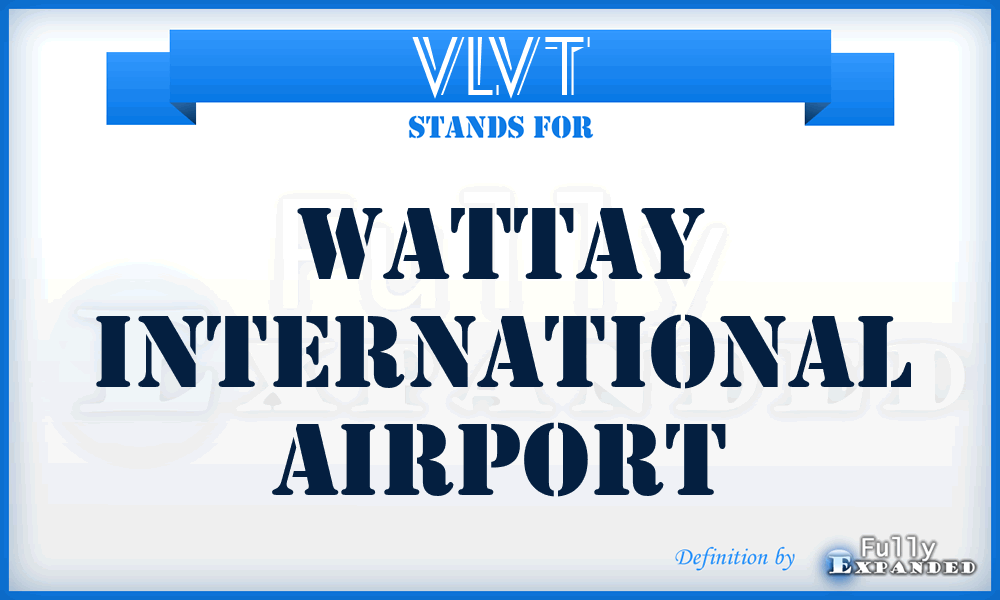 VLVT - Wattay International airport
