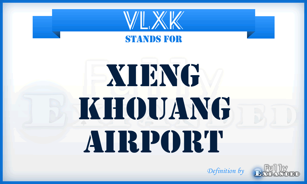 VLXK - Xieng Khouang airport