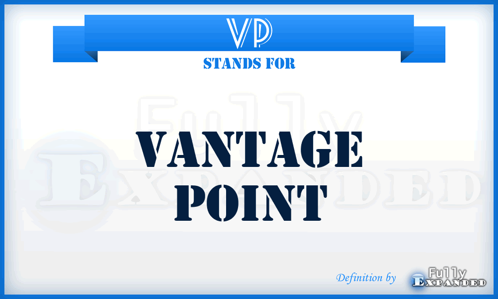 VP - Vantage Point