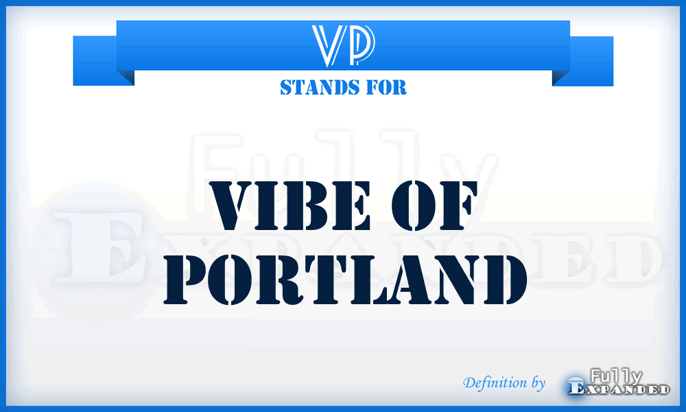 VP - Vibe of Portland