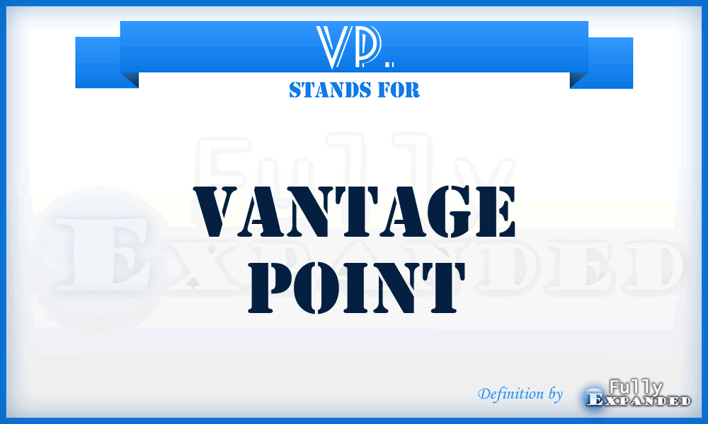 VP. - Vantage Point