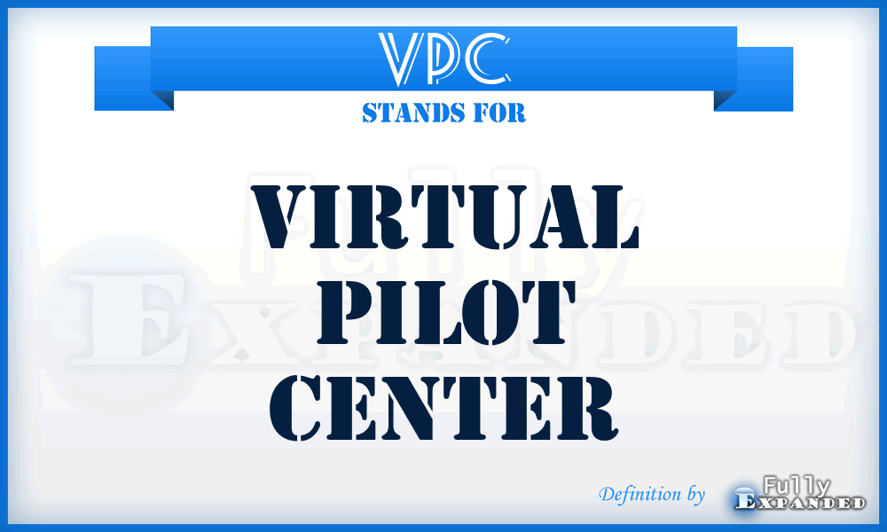 VPC - Virtual Pilot Center