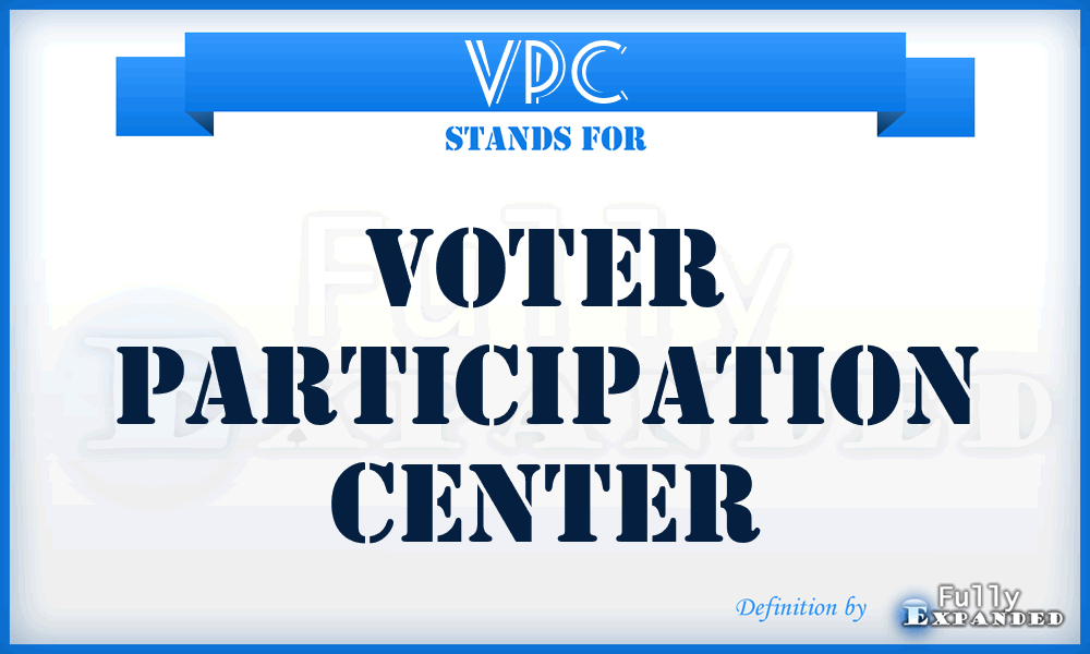 VPC - Voter Participation Center