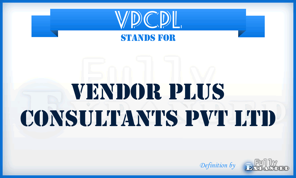 VPCPL - Vendor Plus Consultants Pvt Ltd