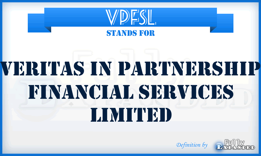 VPFSL - Veritas in Partnership Financial Services Limited