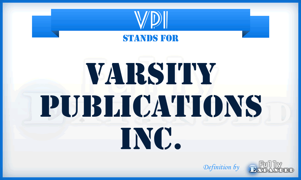 VPI - Varsity Publications Inc.