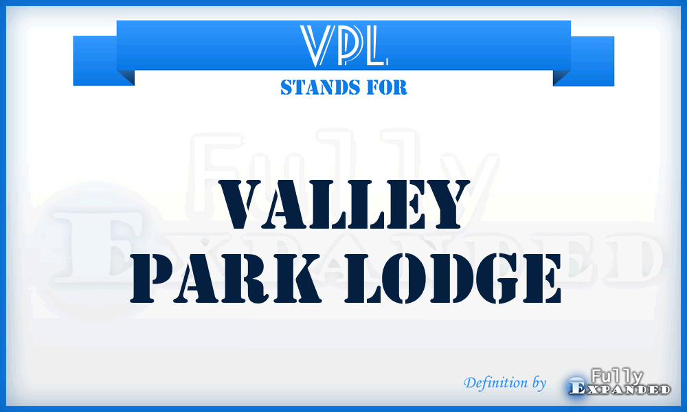 VPL - Valley Park Lodge