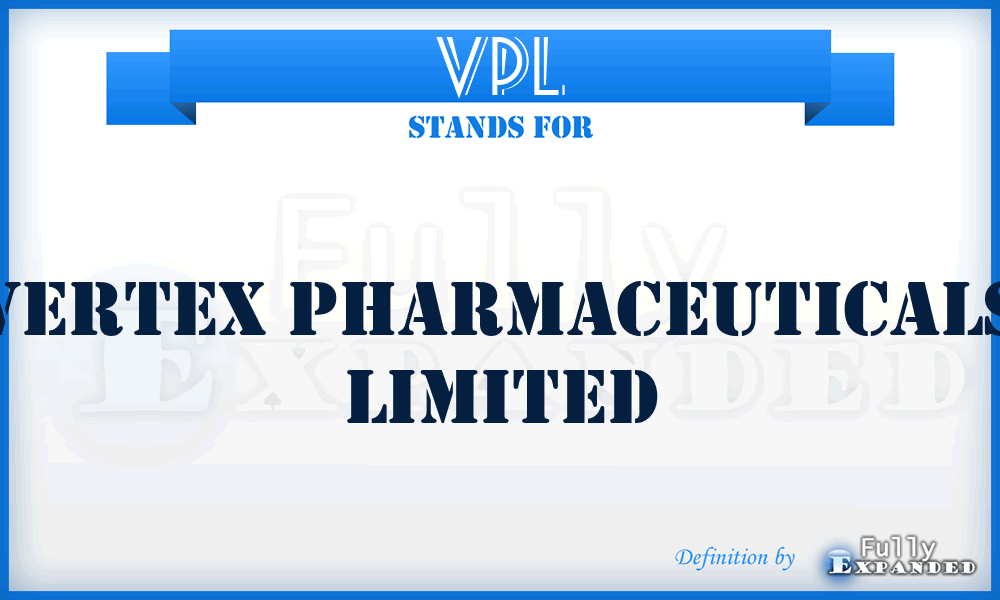 VPL - Vertex Pharmaceuticals Limited