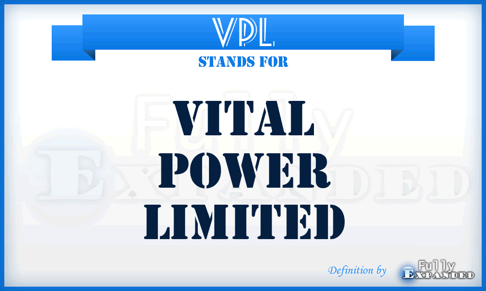 VPL - Vital Power Limited