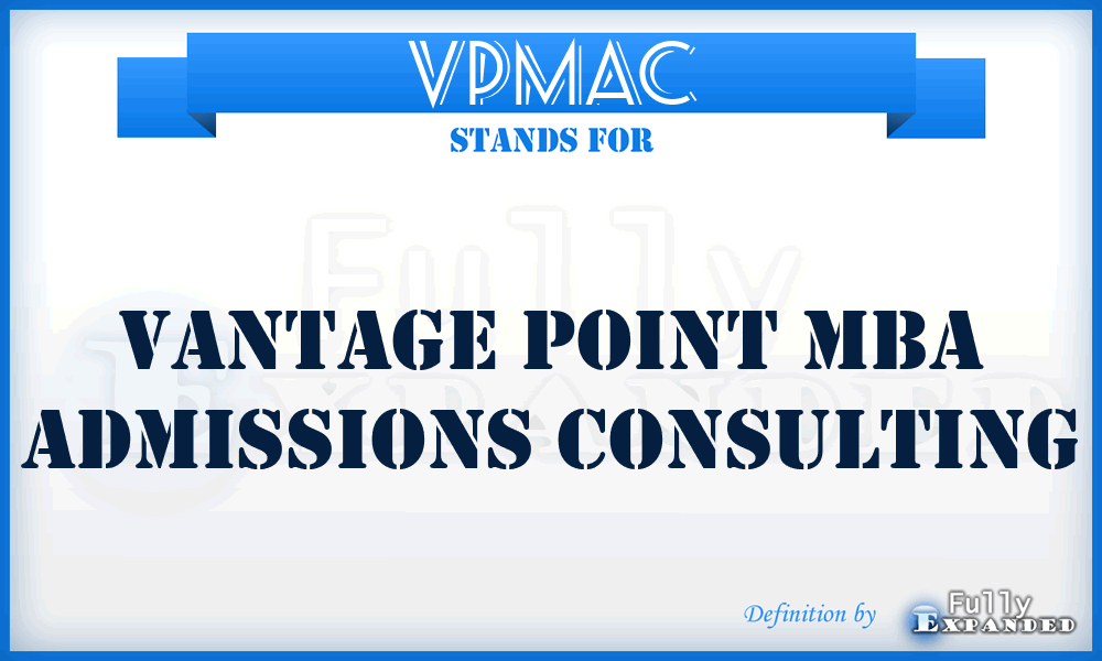 VPMAC - Vantage Point Mba Admissions Consulting