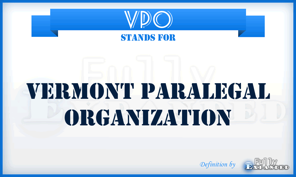 VPO - VERMONT PARALEGAL ORGANIZATION