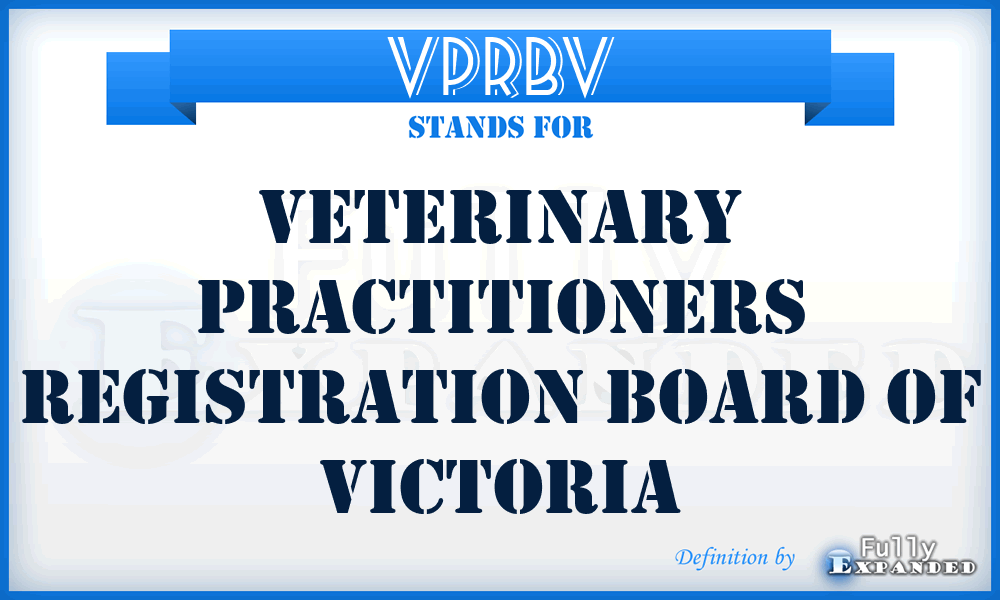 VPRBV - Veterinary Practitioners Registration Board of Victoria