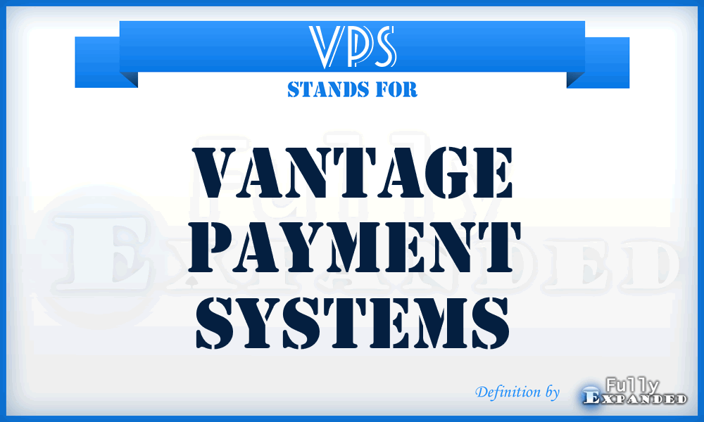 VPS - Vantage Payment Systems
