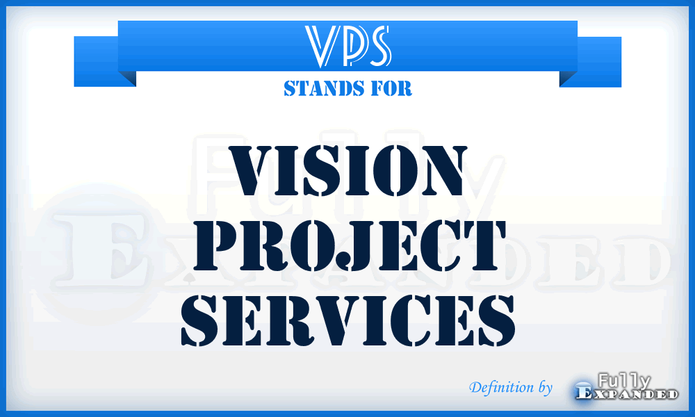 VPS - Vision Project Services