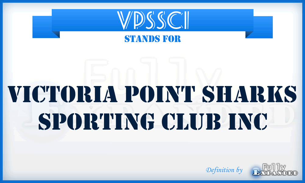 VPSSCI - Victoria Point Sharks Sporting Club Inc