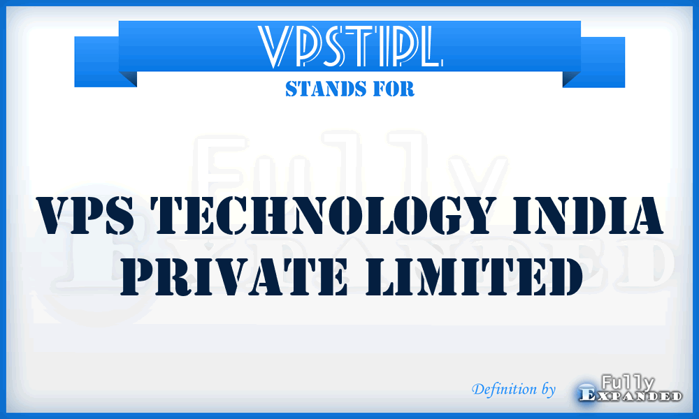 VPSTIPL - VPS Technology India Private Limited