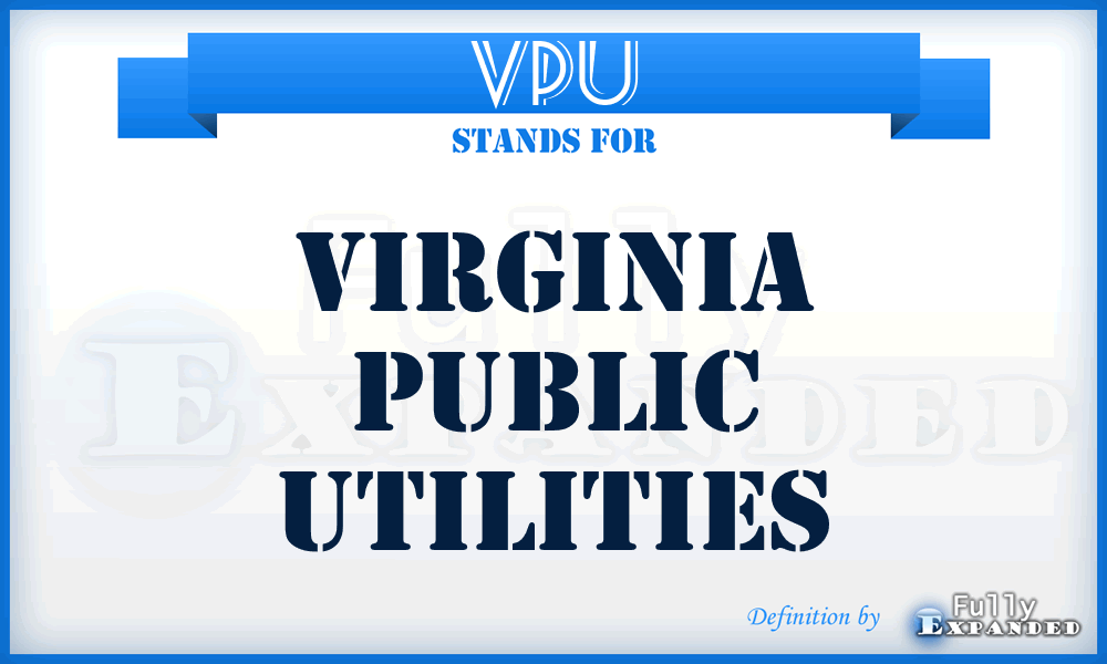 VPU - Virginia Public Utilities