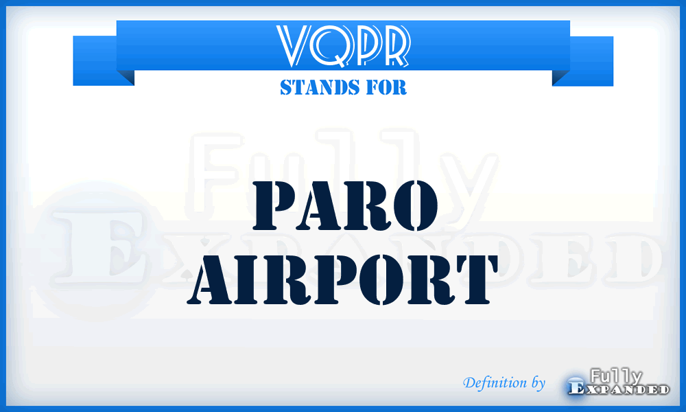 VQPR - Paro airport
