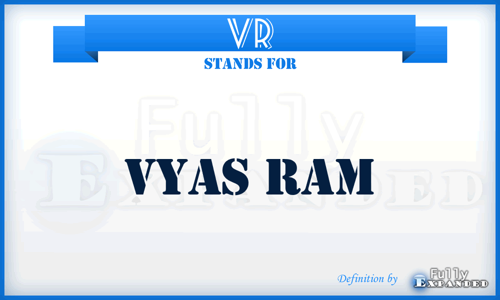 VR - Vyas Ram