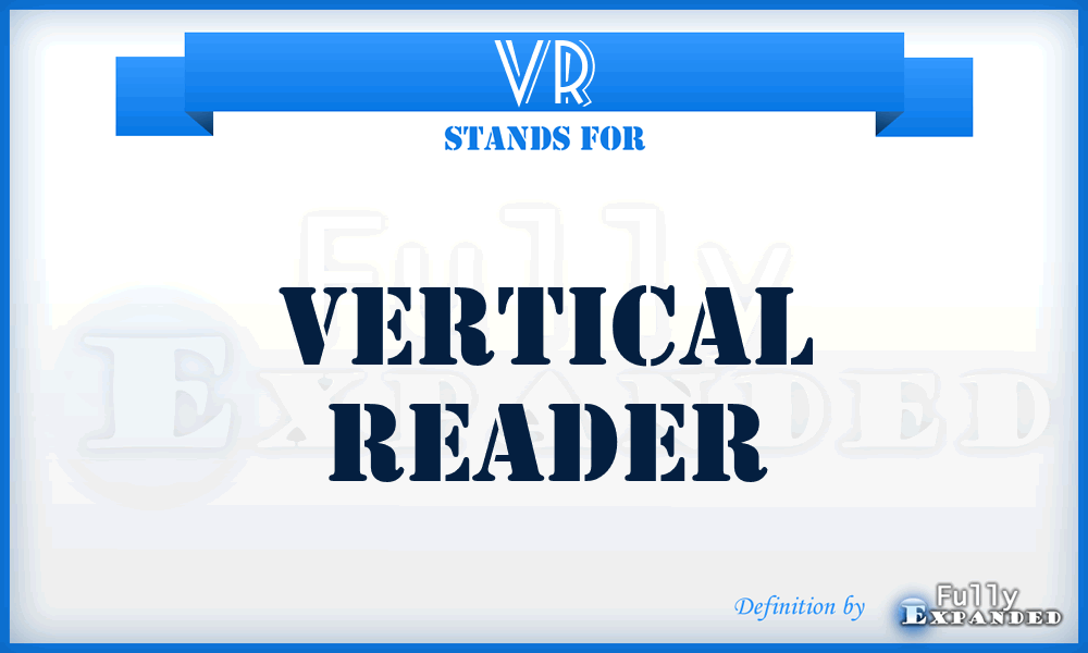 VR - Vertical Reader