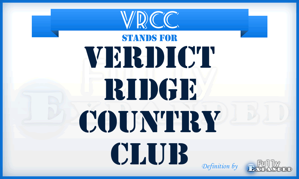 VRCC - Verdict Ridge Country Club