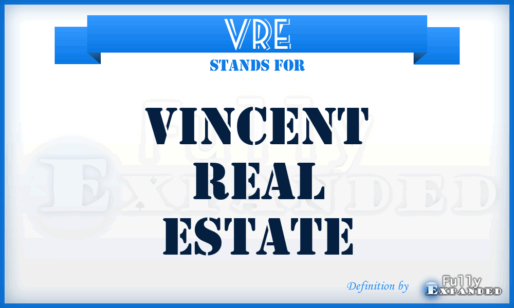 VRE - Vincent Real Estate