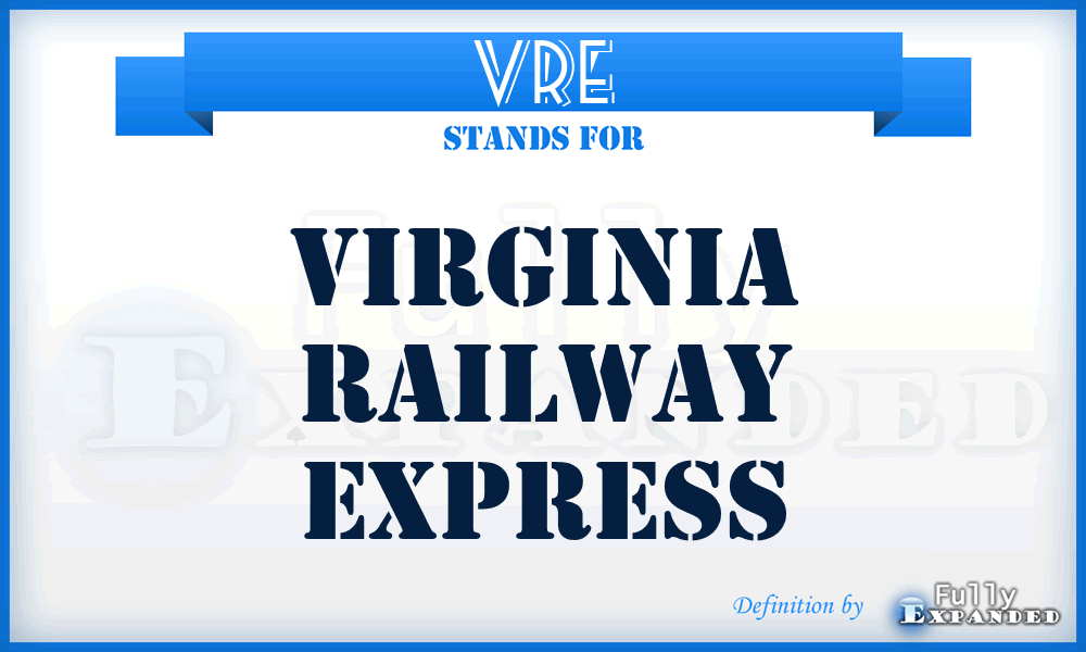 VRE - Virginia Railway Express