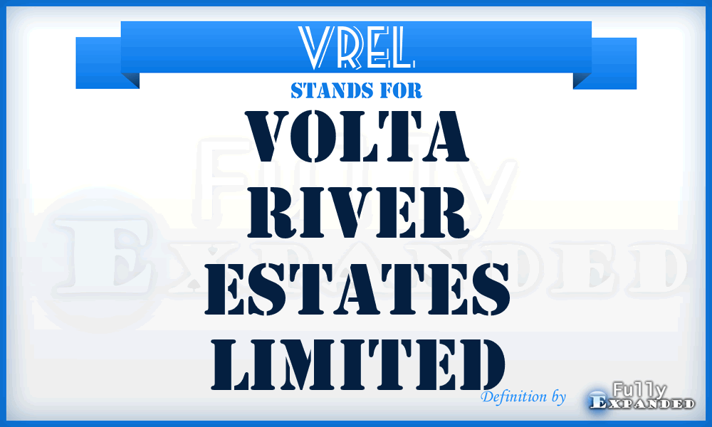 VREL - Volta River Estates Limited