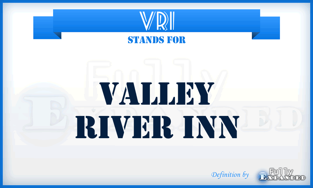 VRI - Valley River Inn